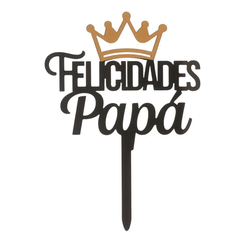 CAKE TOPPER FELICIDADES PAPÁ CORONA NEGRO 11X16CM